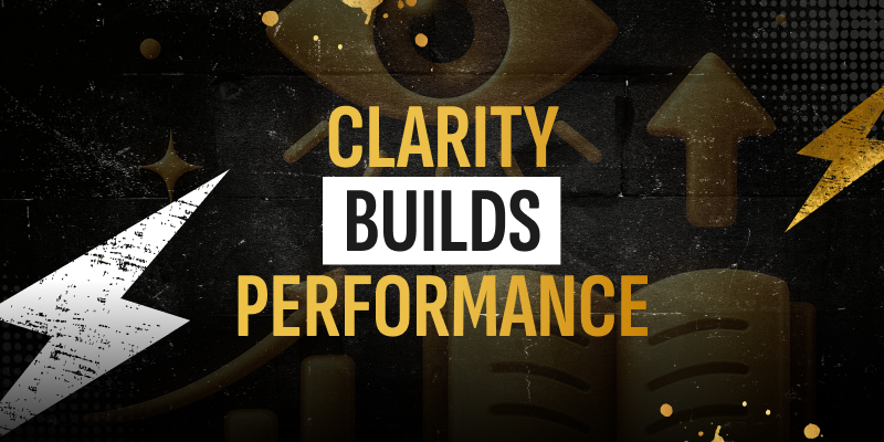 Clarity Builds Performance” in structured, light-focused layout