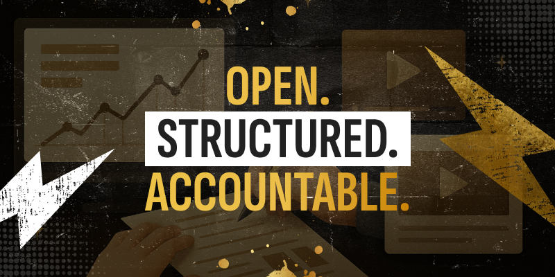 Open. Structured. Accountable.