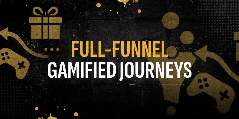 full-funnel gamified journeys 