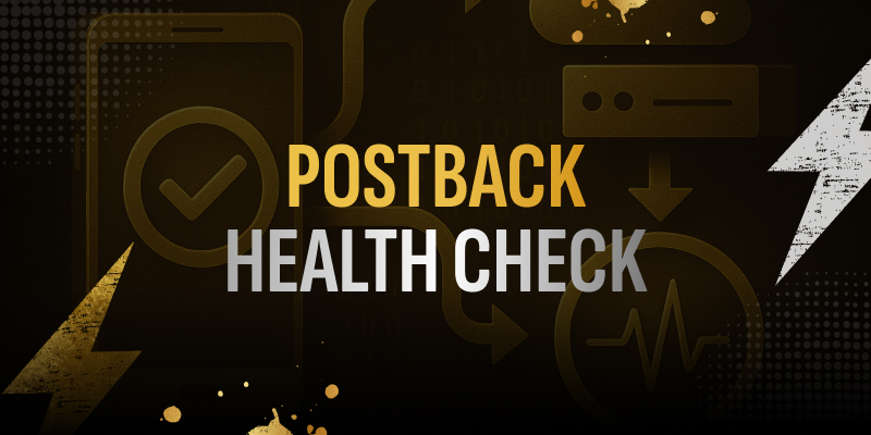 Postback Health Check