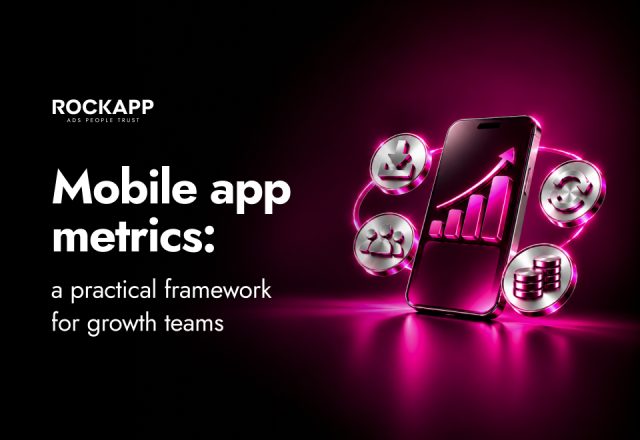 Mobile App Metrics: A Practical Framework for Growth Teams
